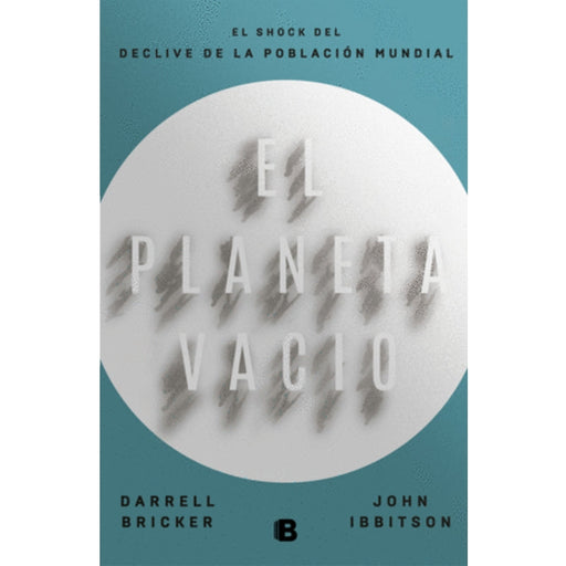 El Planeta Vacío - Farmacias Arrocha