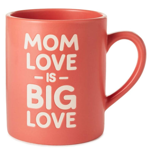 Hallmark Taza Jumbo Mom Love Is Big 60Oz - Farmacias Arrocha