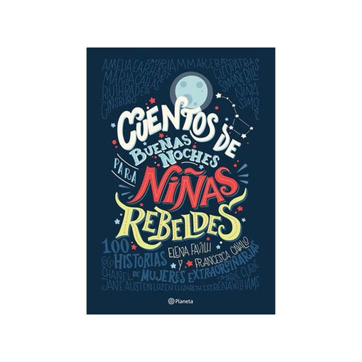 Cuentos De Buenas Noches Para Niñas Rebeldes - Farmacias Arrocha