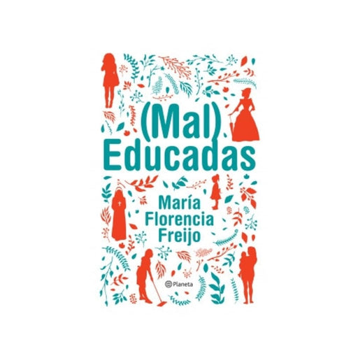 (Mal) Educadas - Farmacias Arrocha
