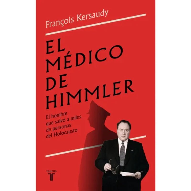El Médico De Himmler - Farmacias Arrocha