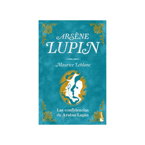 Las Confidencias De Arsène Lupin - Farmacias Arrocha