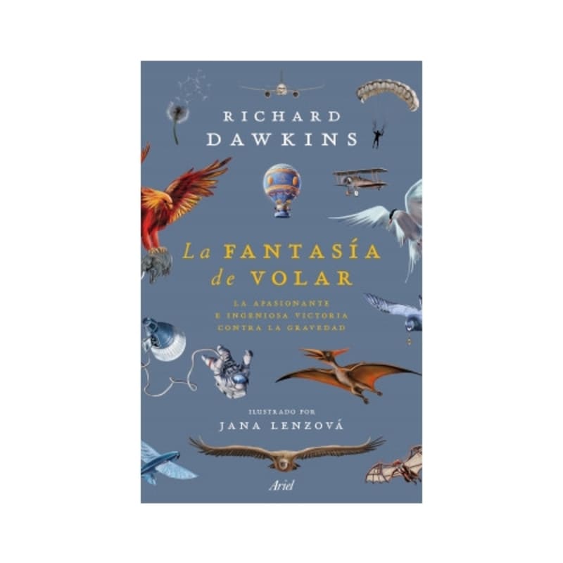 La fantasía de volar La apasionante e ingeniosa victoria contra la gravedad - Farmacias Arrocha