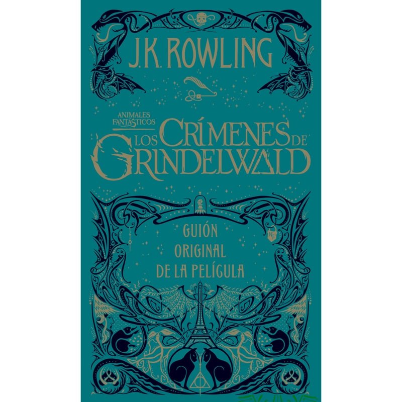 Los crímenes de Grindelwald. Guión original de la película - Farmacias Arrocha