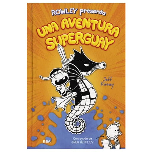 Una Aventura Superguay (Rowley Presenta 2) - Farmacias Arrocha