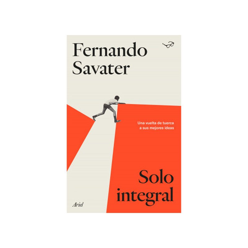 Solo Integral Una Vuelta De Tuerca A Sus Mejores Ideas - Farmacias Arrocha