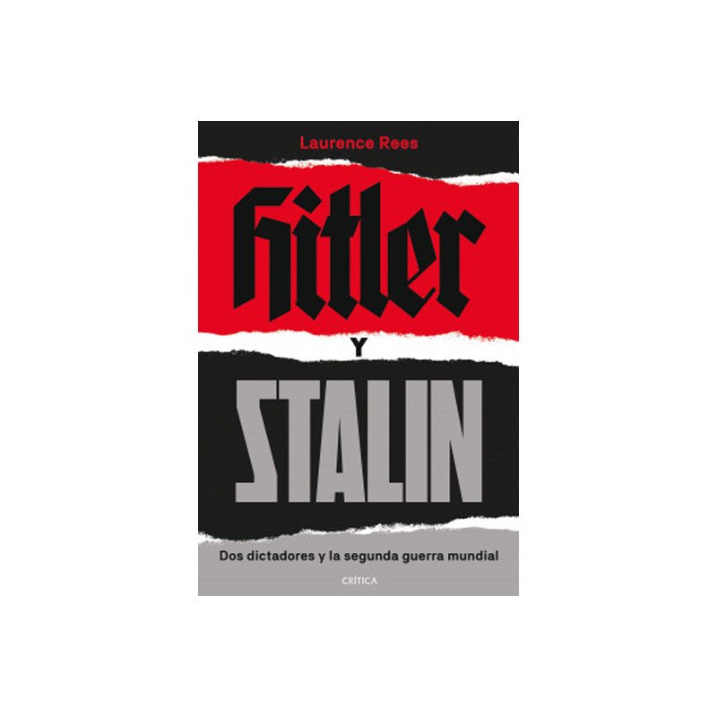 Hitler Y Stalin Dos Dictadores Y La Segunda Guerra Mundial - Farmacias Arrocha