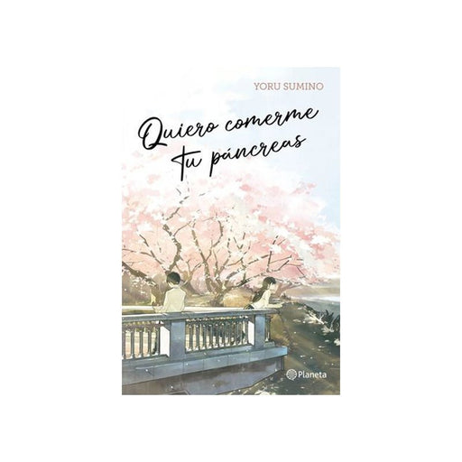 Quiero Comerme Tu Páncreas - Farmacias Arrocha